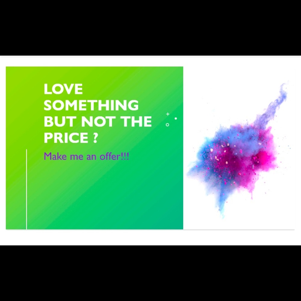 Love something but not the price make me an offer :) !
